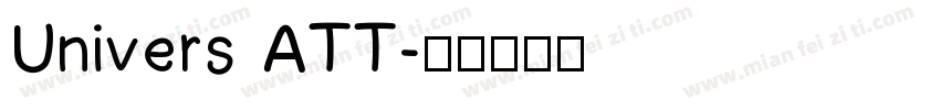 Univers ATT字体转换